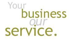 Your business, our service...